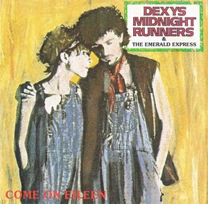The Dexys Midnight Runners and The Emerald Express Come On Eileen 7 inch single cover, an illustrated couple in dungarees