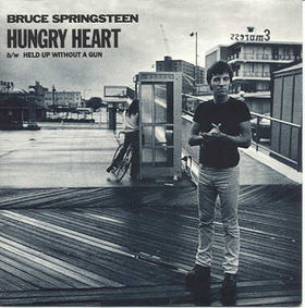 The Bruce Springsteen Hungry Heart single cover, showing him standing on a rooftop