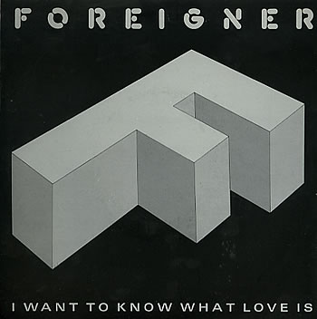 The Foreigner I Want to Know What Love Is single cover, a geometric gray letter F on black