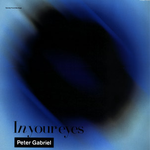 The Peter Gabriel In Your Eyes single cover, a dark abstract blue and black swirl