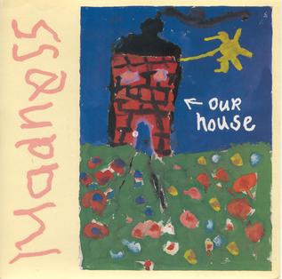 The Madness Our House single cover, a childlike painting of a house and flowers