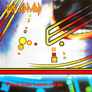 The single cover art for Pour Some Sugar on Me by Def Leppard, an abstract graphic design with colorful dots and stripes