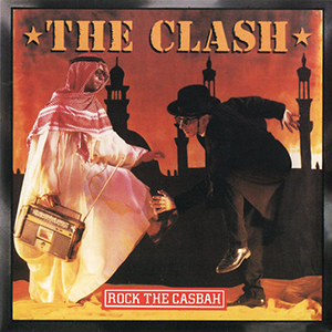 The single cover art for Rock the Casbah by The Clash, an illustration of a man in a headscarf and a man in a suit before a desert skyline