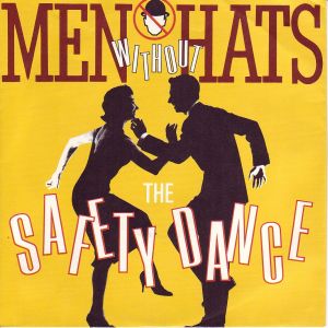 The single cover art for The Safety Dance by Men Without Hats, an illustrated couple dancing on a yellow background